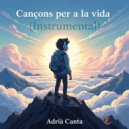 Adrià Canta - Una goma d\'esborrar (Instrumental. Versió Karaoke)