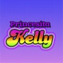Princesita Kelly - Quiero un Hermanito ()