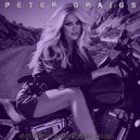 Peter Graigs - She\'s My Badass Girl ()