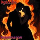 Digital Fire - Dangerous Love ()