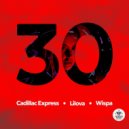 Cadillac Express, Lilova, Wispa - 30
