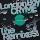 CRYME - London Boy (Original Mix)