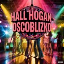 HALL HOGAN - DSCOBLIZKO