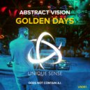 Abstract Vision - Golden Days