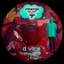 D Vice - Truth Denied (Original Mix)