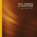 Roy Green & Protone - Future Jazz