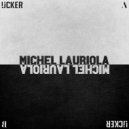 Michel Lauriola - Knife in Mouth (Original Mix)