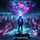 Stashion - Lost In The City
