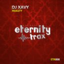 DJ Xavy - Reality