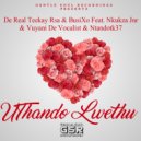 De Real Teekay Rsa with BusiXO feat. Nkukza Jnr with Vuyani de Vocalist - uThando Lwethu 2.0 (2.0 Mix)