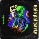 Yampier - Dale pal party ()