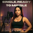 Jacqueline On The Scene & Amiya Lux - Single, Ready To Mingle