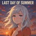 ZAPHKIEL - LAST DAY OF SUMMER (Original Mix)