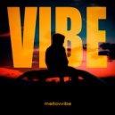 Mellovvibe - Vibe (Original Mix)