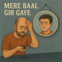 KASTO, Bidyut K, Raju Karmakar, Raj Karmakar - Mere Baal Gir Gaye (Original Mix)