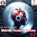 by SVnagel ( LV ) - Melodic House & Techno-