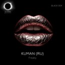 Kuman (RU) - Freaky (Original Mix)