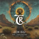 Tibetania, Cox (EG) feat. Vlad - Am I Dreaming (Original Mix)