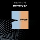 Euphoric 72 - Dreams of Me (Original Mix)