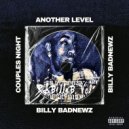 Billy Badnewz - Another Level (Yo Time) (2012) ()