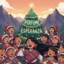 Maria Fuell & Canto Libertad - Perfume Esperanza ()