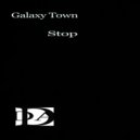 Galaxy Town - Stop