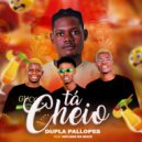 Dupla Pallopes & Arylson no Beatz - Tá Cheio (feat. Arylson no Beatz) ()