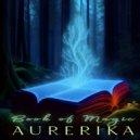 Aurerika - Book of Magic ()