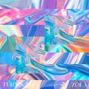 ZÖLA - Turnin Too (Original Mix)