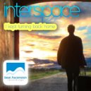 interspace - I kept turning back home ()