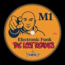 M1 & M1 - Electronic Funk (Speed Garage Dub)