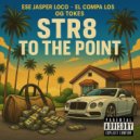 Jasper Loco & El Compa Los - Respected (feat. El Compa Los)