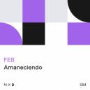 FEB - Amaneciendo (Extended Mix)