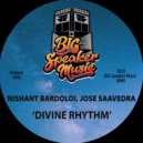 Nishant Bardoloi & Jose Saavedra - Divine Rhythm (Original Mix)