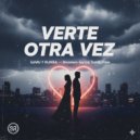 Preis & Denil & Madelein Garcia & Samu Y Rumba - Verte Otra Vez ()