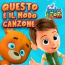 LooLoo Kids Canzoni per Bambini - Questo è il Modo ()
