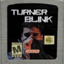 Turner Blink & No Filter - KAROLINA ()