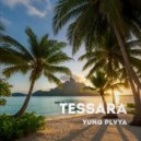 YUNG PLVYA - Tessara ()