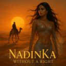 NadinKa - Without a Right (Original Mix)