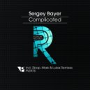 Sergey Bayer - Complicated (2Loop Remix)