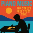 Study Better - Peaceful Piano (Original Mix)