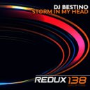 DJ Bestino - Storm In My Head (Original Mix)