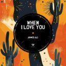 Ahmed Ali [EG] - When I Love You (Radio Edit)