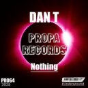 DAN T - Nothing