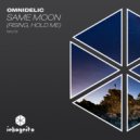 Omnidelic, Inkognito Records - Same Moon (Rising, Hold Me) (Original Mix)
