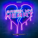 Tenzin, Animosity & Break The Rules - Break My Heart (Extended Mix)