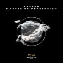Artten - Matter Of Perception (Extended Mix)