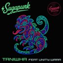 Sugapunk, Eamonn Fevah & Manik (NZ) feat. Unity Wara - TANIWHA (Original Mix)