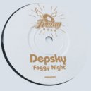 Depsky - Foggy Night