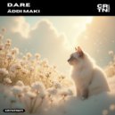 D.A.R.E - Addi Maki (Extended Mix)